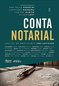 Livro Conta Notarial - Análise do Provimento CNJ 197/2025 - 1ª ...