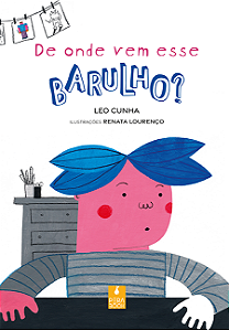 Livro De Onde Vem Esse Barulho?