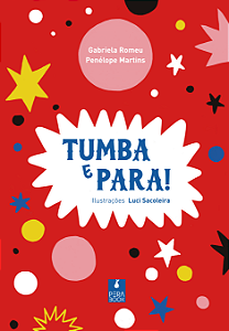 Livro Tumba E Para!