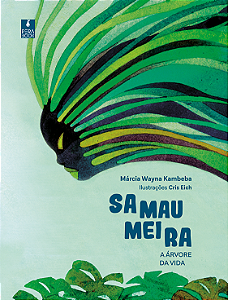Livro Samaumeira: A Árvore Da Vida