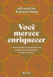 Livro Você merece enriquecer: desvende os segredos orient...