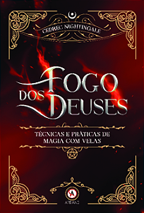 Livro Fogo dos Deuses: técnicas e práticas de magia com v...