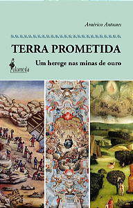 Livro Terra prometida: um herege nas minas de ouro
