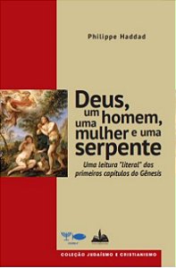 Livro Deus, um homem, uma mulher e uma serpente: uma leit...