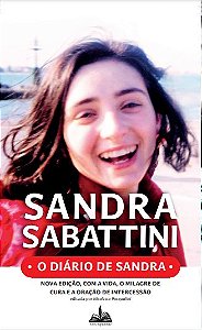Livro O Diário De Sandra - Nova Edição Com A Vida, O Mila...