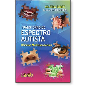 Livro Transtorno do Espectro Autista - Oficinas multissensoriai...
