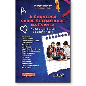 Livro A Conversa Sobre Sexualidade na Escola - Da educaçã...