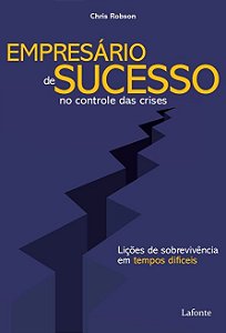 Livro Empresário de Sucesso no controle das crises: Liçõe...
