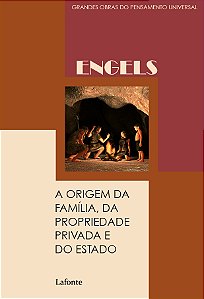 Livro A Origem da Família, da Propriedade Privada e do Es...
