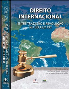 Livro Direito Internacional: entre Tradição e Revolução n...