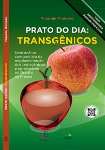 Livro Prato do dia : transgênicos : uma análise comparati...