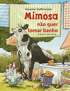 Livro Mimosa não quer tomar banho