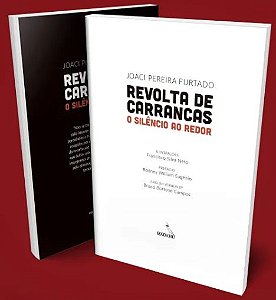 Livro Revolta De Carrancas: O Silêncio Ao Redor | Joaci Pereira...