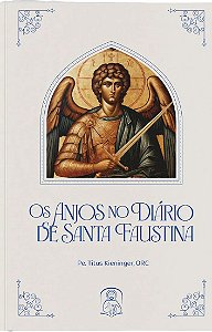 Livro Os Anjos No Diário De Santa Faustina