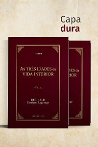 Livro As Três Idades Da Vida Interior (2 Tomos)