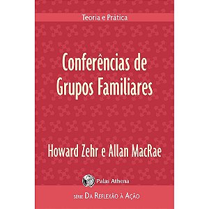 Livro Conferências de Grupos Familiares: Teoria e prática