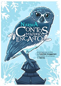 Livro Nárnia: Contos, Mistério E Encanto