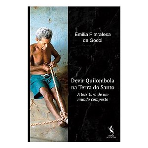 Livro Devir Quilombola Na Terra Do Santo