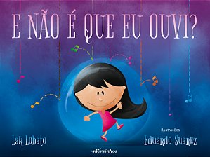 Livro E Não É Que Eu Ouvi?