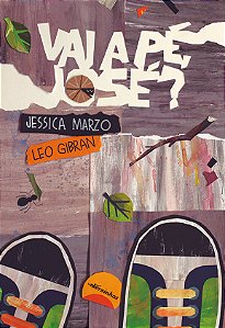 Livro Vai a pé, José?