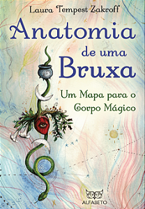 Livro Anatomia de uma bruxa: Um mapa para o corpo mágico