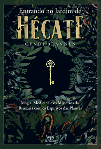 Livro Entrando no Jardim de Hécate: Magia, medicina e os ...