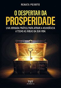 Livro O despertar da prosperidade: uma jornada prática para atr...