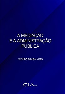 Livro A Mediação e a Administração Pública