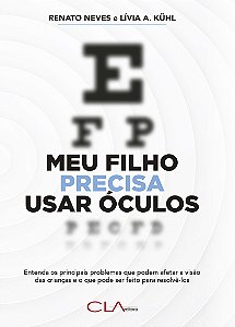Livro Meu filho precisa usar óculos: Entenda os principai...