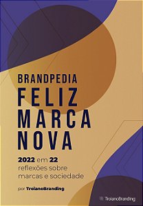 Livro Feliz Marca Nova - 2022 Em 22 Reflexões Sobre Marca...