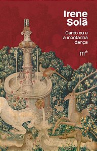 Livro Canto eu e a montanha dança