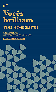 Livro Vocês Brilham No Escuro