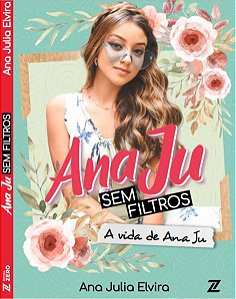 Livro Ana Ju sem filtros