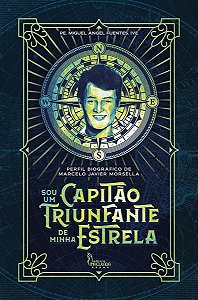 Livro Sou Um Capitão Triunfante De Minha Estrela