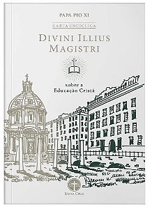 Livro Encíclica divini illius magistri: sobre a educação ...