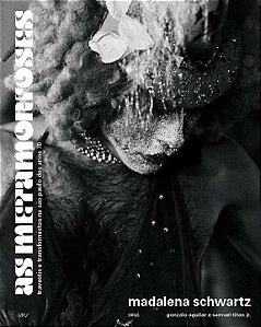 Livro Madalena Schwartz: As Metamorfoses