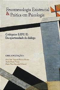 Livro Fenomenologia Existencial E Pratica Em Psicologia (Colóqu...