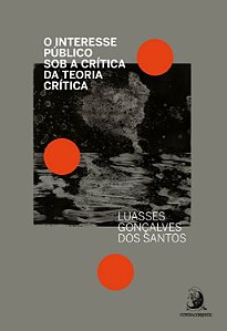 Livro O interesse público sob a crítica da Teoria Crítica