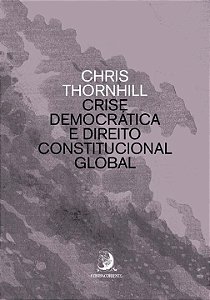 Livro Crise democrática e direito constitucional global