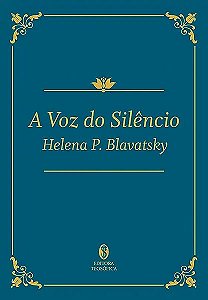 Livro A Voz Do Silencio (Teosofica)