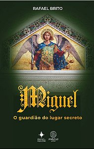 Livro Miguel, o guardião do lugar secreto