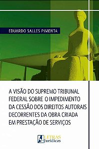 Livro A Visão Do Supremo Tribunal Fed. Sob. Imp. Ces. Dos...