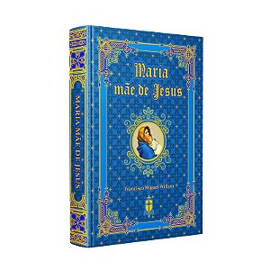 Livro Maria Mãe De Jesus