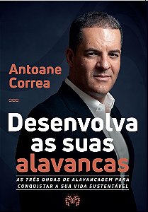 Livro Desenvolva As Suas Alavancas: As Três Ondas De Alavancage...
