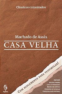 Livro Casa Velha - Com Suplemento Para O Vestibular