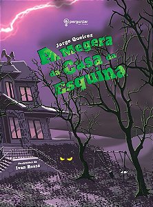 Livro A Megera da Casa da Esquina