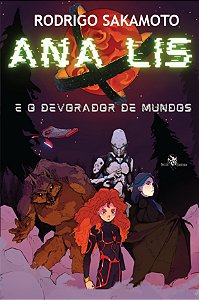 Livro Ana Lis E O Devorador De Mundos