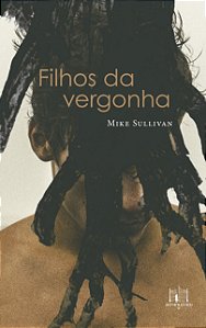 Livro Filhos Da Vergonha