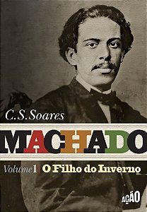 Livro Machado: O Filho Do Inverno - Vol. 1