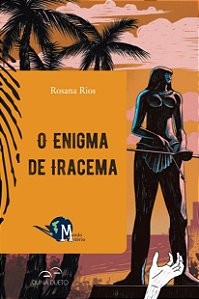 Livro O Enigma De Iracema